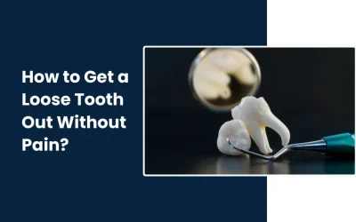 How to Get a Loose Tooth Out Without Pain?